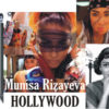 Munisa Rizayeva - Gollivud (Hollywood)